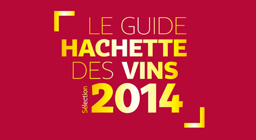 Guide Hachette 2014 – Millésime 2010